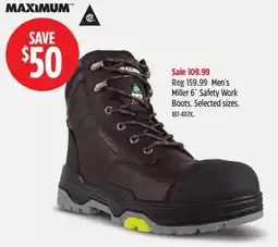 Canadian Tire Maximum Men's Miller 6˝ Safety Work Boots offer