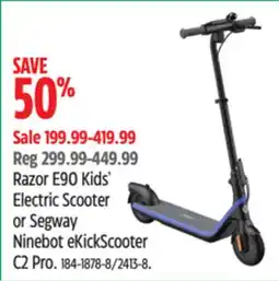 Canadian Tire Razor E90 Kids' Electric Scooter or Segway Ninebot eKickScooter C2 Pro offer