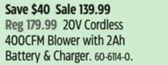 Canadian Tire 20V Cordless 400CFM Blower with 2Ah Battery & Charger offer