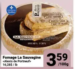 Pasquier Fomage La Sauvagine Alexis de Portneuf offer