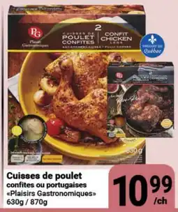 Pasquier Cuisses de poulet confites ou portugaises Plaisirs Gastronomiques offer