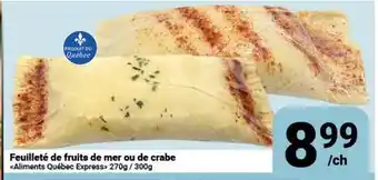 Pasquier Feuilleté de fruits de mer ou de crabe Aliments Québec Express offer