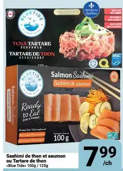 Pasquier Sashimi de thon et saumon ou Tartare de thon offer