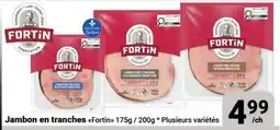 Pasquier Jambon en tranches Fortin offer