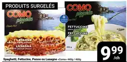 Pasquier Spaghetti, Fettuccine, Penne ou Lasagne Comò offer