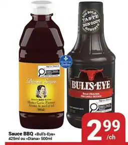 Pasquier Sauce BBQ Bull's-Eye 425ml ou Diana 500ml offer