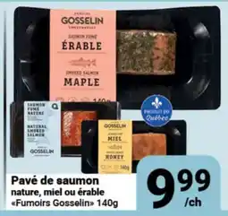 Pasquier Pavé de saumon nature, miel ou érable Fumoirs Gosselin offer