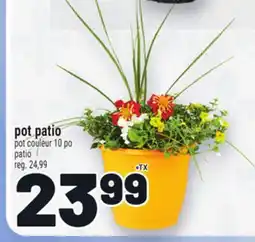Metro POT PATIO | PATIO offer