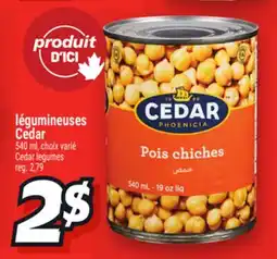 Metro LÉGUMINEUSES CEDAR | CEDAR LEGUMES offer