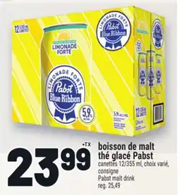 Metro BOISSON DE MALT THÉ GLACÉ PABST | PABST MALT DRINK offer