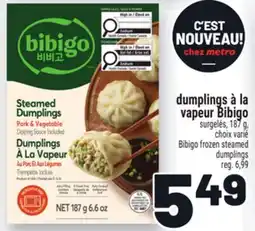 Metro DUMPLINGS À LA VAPEUR BIBIGO | BIBIGO FROZEN STEAMED DUMPLINGS offer