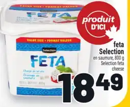 Metro FETA SELECTION EN SAUMURE | SELECTION FETA CHEESE offer