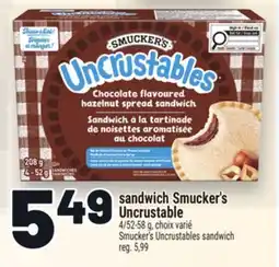 Metro SANDWICH SMUCKER'S UNCRUSTABLE | SMUCKER'S UNCRUSTABLES SANDWICH offer