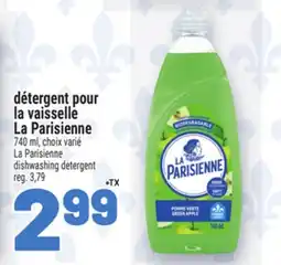Metro DÉTERGENT POUR LA VAISSELLE LA PARISIENNE | LA PARISIENNE DISHWASHING DETERGENT offer