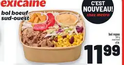 Metro CHEZ BOL REPAS | MEAL BOWL offer