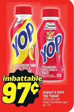 Metro YOGOURT À BOIRE YOP YOPLAIT | YOPLAIT YOP DRINKABLE YOGURT offer