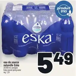 Metro ESKA NATURAL SPRING WATER | ESKA NATURAL SPRING WATER offer