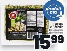 Metro FROMAGE LE BÉDOUIN | LE BÉDOUIN CHEESE offer