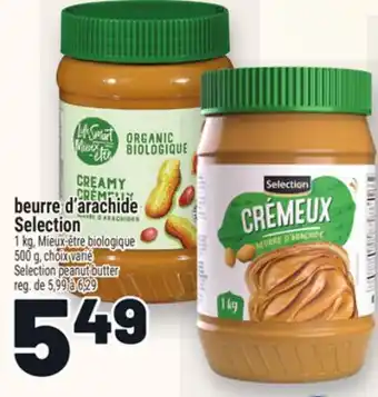 Metro BEURRE D'ARACHIDE SELECTION | SELECTION PEANUT BUTTER offer