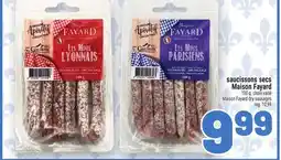 Metro SAUCISSONS SECS MAISON FAYARD | MAISON FAYARD DRY SAUSAGES offer