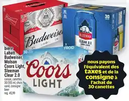 Metro BIÈRE LABATT BUDWEISER, MOLSON COORS LIGHT, SLEEMAN CLEAR 2.0 | BEER offer