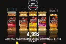Metro CLUB HOUSE ASSAISONNEMENTS LAGRILLE offer