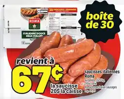 Metro SAUCISSES ITALIENNES ROMA | ROMA FROZEN ITALIAN SAUSAGES offer