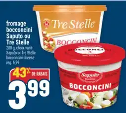 Marché Adonis FROMAGE BOCCONCINI SAPUTO OU TRE STELLE | SAPUTO OR TRE STELLE BOCCONCINI CHEESE offer