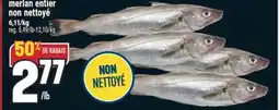 Marché Adonis MERLAN ENTIER NON NETTOYÉ offer