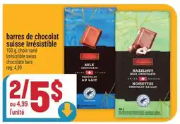 Marché Adonis BARRES DE CHOCOLAT SUISSE IRRÉSISTIBLE | IRRÉSISTIBLE SWISS CHOCOLATE BARS offer