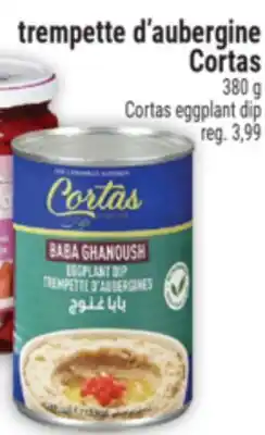 Marché Adonis TREMPETTE D'AUBERGINE CORTAS | CORTAS EGGPLANT DIP offer