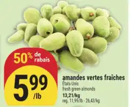 Marché Adonis AMANDES VERTES FRAÎCHES | FRESH GREEN ALMONDS offer