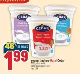 Marché Adonis YOGOURT NATURE HALAL CEDAR | CEDAR PLAIN YOGURT HALAL offer