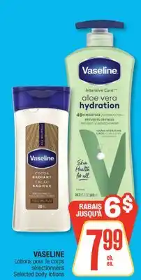 Jean Coutu VASELINE Selected body lotions offer