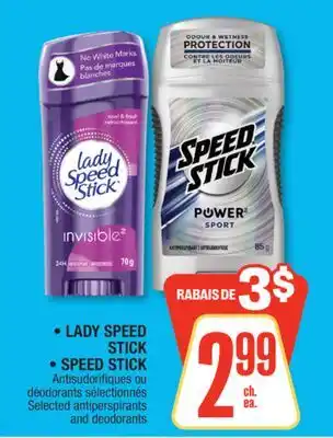 Jean Coutu LADY SPEED STICK, SPEED STICK Selected antiperspirants and deodorants offer