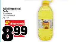 Super C huile de tournesol Cedar | Cedar sunflower oil offer