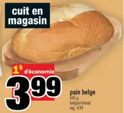 Super C pain belge | belgian bread offer