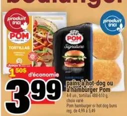 Super C pains à hot-dog ou à hamburger Pom | Pom hamburger or hot dog buns offer