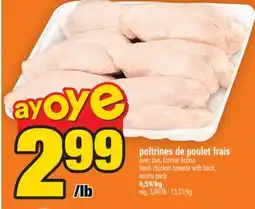Super C poitrines de poulet frais | fresh chicken breasts with back offer