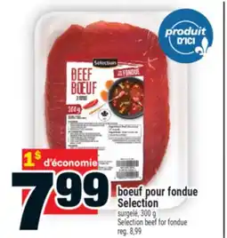 Super C boeuf pour fondue Selection | Selection beef for fondue offer