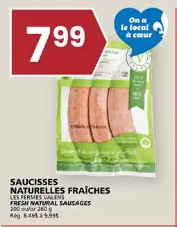 Rachelle-Bery Grocery LES FERMES VALENS FRESH NATURAL SAUSAGES offer