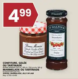 Rachelle-Bery Grocery BONNE MAMAN (250 mL, 280 mL, 250 g or 380 g), ST-DALFOUR (225 mL) SPREAD, MARMALADE, JELLY OR JAM offer
