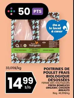 Rachelle-Bery Grocery FERME DES VOLTIGEURS FRESH BONELESS ORGANIC CHICKEN BREASTS offer