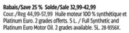 Canadian Tire Pennzoil Full Synthetic and Platinum Euro Motor Oil offer