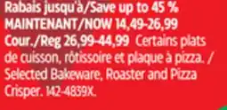 Canadian Tire Selected Bakeware, Roaster and Pizza Crisper offer