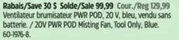 Canadian Tire 20V PWR POD Misting Fan, Tool Only, Blue offer