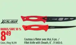 Canadian Tire XCALIBUR Fillet Knife with Sheath, 6˝ offer