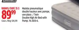 Canadian Tire COLEMAN Twin Double-High Air Bed with Pump offer