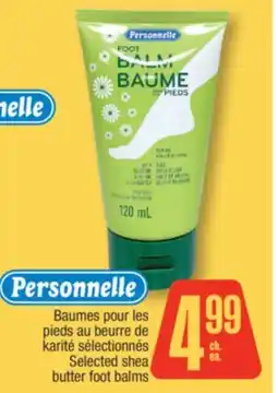 Jean Coutu Personnelle Selected shea butter foot balms offer