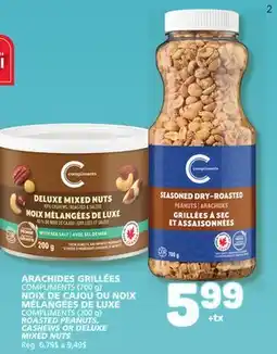 Marché Bonichoix ROASTED PEANUTS, CASHEWS OR DELUXE MIXED NUTS offer